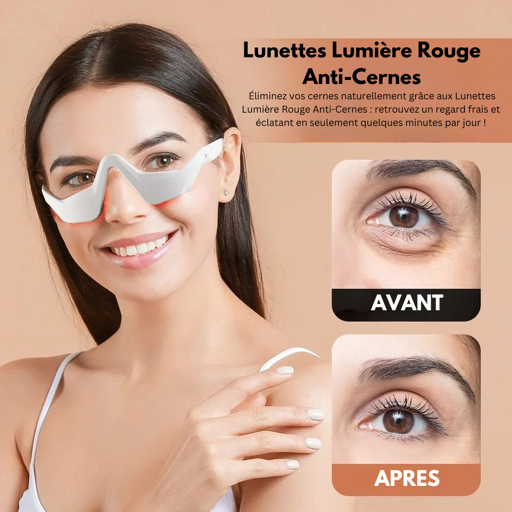 Lunettes Lumière Rouge Anti-Cernes